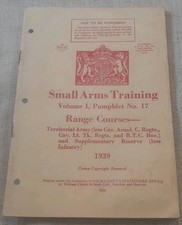 Small Arms Training Vol.1 Pamphlet No.17 Range Courses 1939 (Rusted Staples)