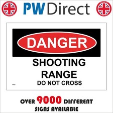 SIGN Danger Shooting Range Do