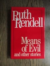 Means of Evil and Other Stories Hardcover Ruth Rendell