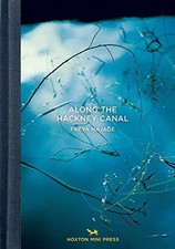 Along the Hackney Canal -