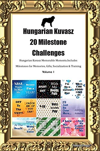 Hungarian kuvasz milestone - hungarian,