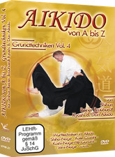 Aikido von A bis Z Grundtechniken Vol.4 DVD von Reiner Brauhardt 8.Dan