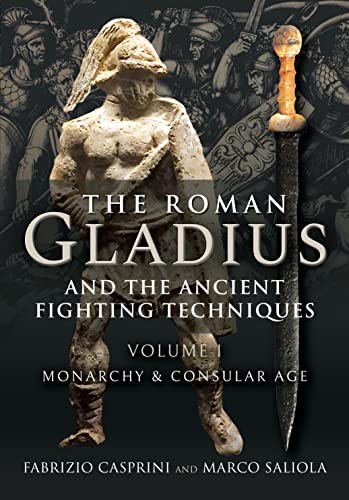 The roman gladius and - the,