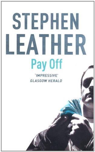 Pay off stephen leather - pay,