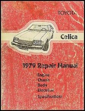 1979 Toyota Celica Shop Manual Original OEM Repair Service Book GT ST