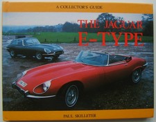 Jaguar E Type A Collectors Guide by Skilleter 3.8 4.2 5.3 Lightweight + Racing
