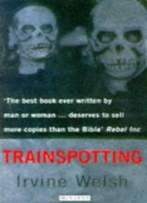 Trainspotting irvine welsh - trainspotting,irvine, welsh-