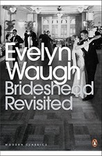 Brideshead Revisited: The Sacred and Profane Memories of... - Waugh, Evelyn