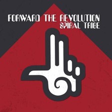 Spiral Tribe - Forward The
