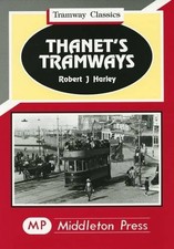 Thanet's Tramways (Tramways