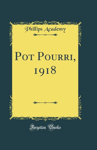 Pot pourri 1918 classic - pot, (classic