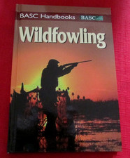 WILDFOWLING - SHOOTING ON MARSH & FORESHORE - Olstead - 2008 - HB