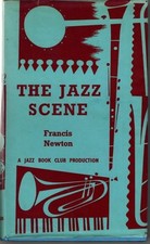 The Jazz Scene (Jazz Book