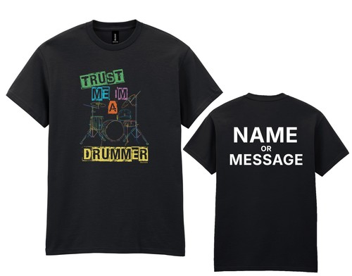 Trust drummer t shirt - im, a