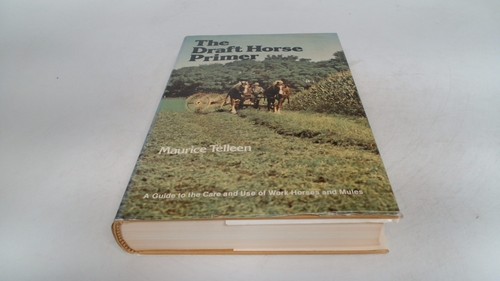 Draft horse primer maurice - draft,