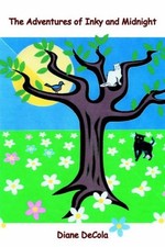 			The Adventures of Inky and Midnight, DeCola, Diane 9781420885835 New<-		