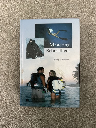 Mastering rebreathers jeffrey - mastering,
