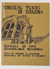 Unusual Places In Helena