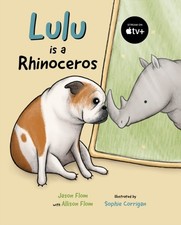 Lulu is a Rhinoceros by Jason