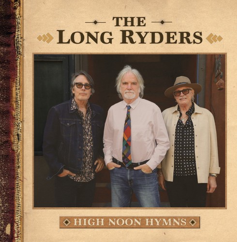 The long ryders high noon - :,