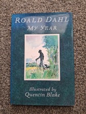 Signed First Edition - Roald Dahl  My Year - 1993 - Signed Illust. Quentin Blake