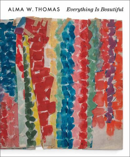 Alma thomas everything is - everything,