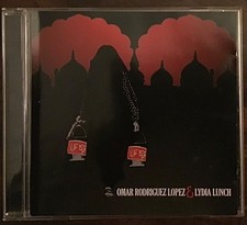 Omar Rodriguez-Lopez & Lydia Lunch CD 2007 Mars Volta