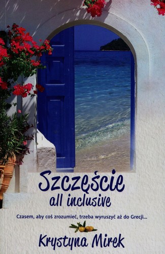 Szczescie all inclusive - , by