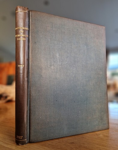 1917 dictionary numismatic - dictionary, of