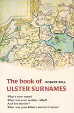 The Book of Ulster Surnames -