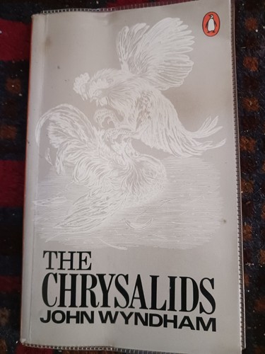 The chrysalids john wyndham - chrysalids,