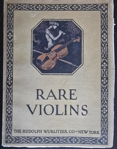 1925 wurlitzer rare violin - rare,