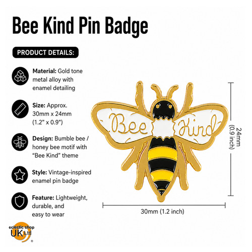 Bee kind pin badge - bee, bumble
