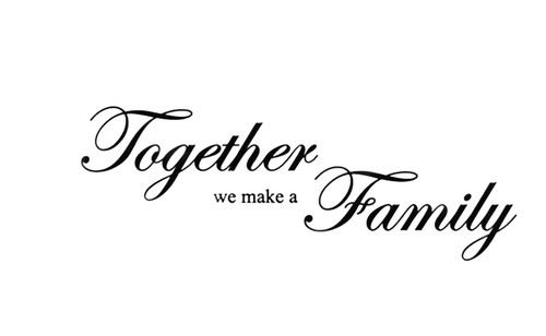 Together make family - we,