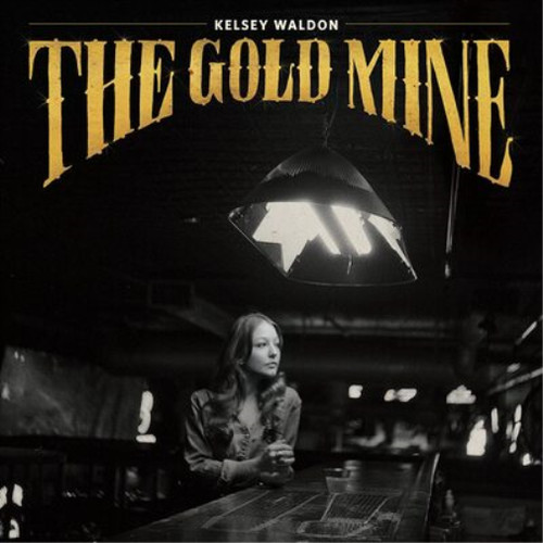 Kelsey waldon the goldmine - kelsey,