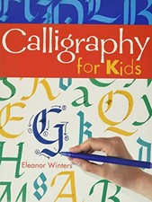 Calligraphy for Kids by
