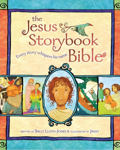 The jesus storybook - storybook, bible