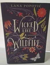 Wicked Like a Wildfire -  Lana