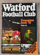 Watford Football  Club Promotion Book ‘78 hand signed by Elton John and squad