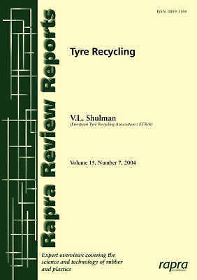 Tyre recycling rapra - tyre, (rapra