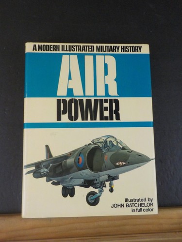 Air power modern - a, illustrated