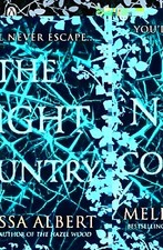 The Night Country: The Hazel