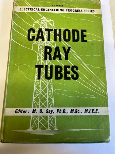 Newnes cathode ray tubes - ray, by