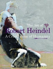 Consummate skill of human anthem Robert Heindel Japanese Book Used