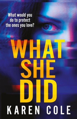 What she did - she,