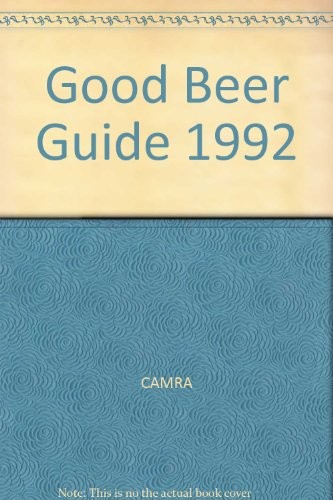 Good beer guide 1992 - guide, 1992,
