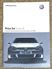 2004 VW RANGE PRICE LIST inc Golf R32 GTI Lupo Polo Bora V5 Passat W8 Phaeton 