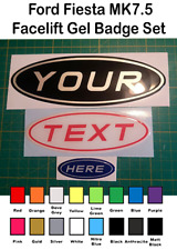 Ford Fiesta MK7.5 (2012 - 2017) GEL Badge Set FRONT REAR STEERING WHEEL