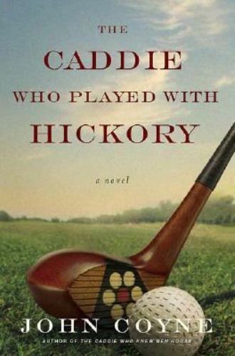 The caddie who played with - the,