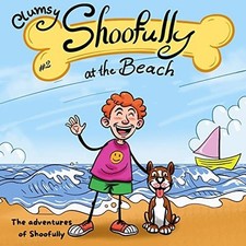 Clumsy Shoofully at the Beach